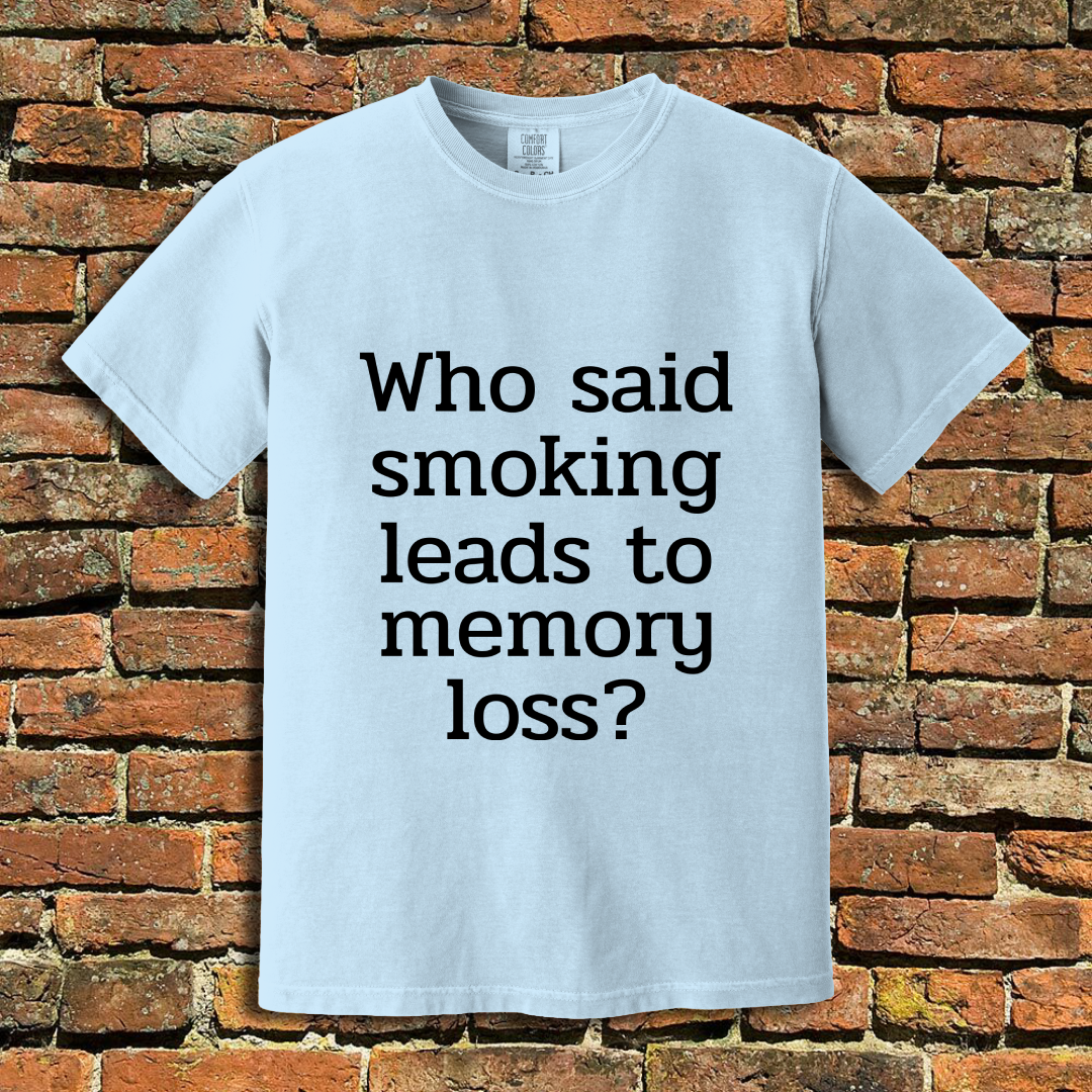 Memory Loss T-Shirt