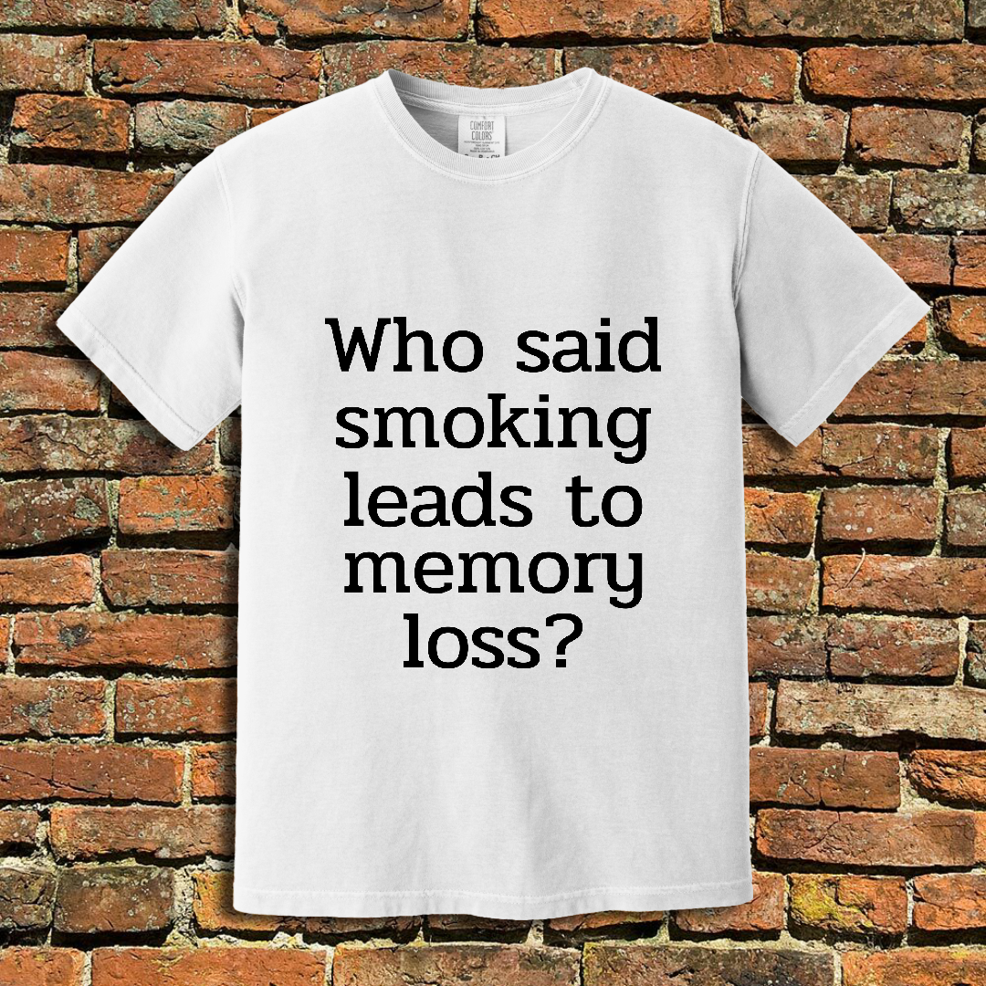 Memory Loss T-Shirt