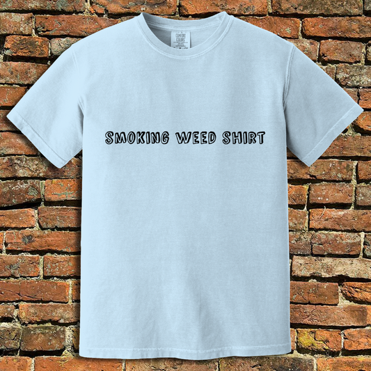 Smoking Weed T-Shirt