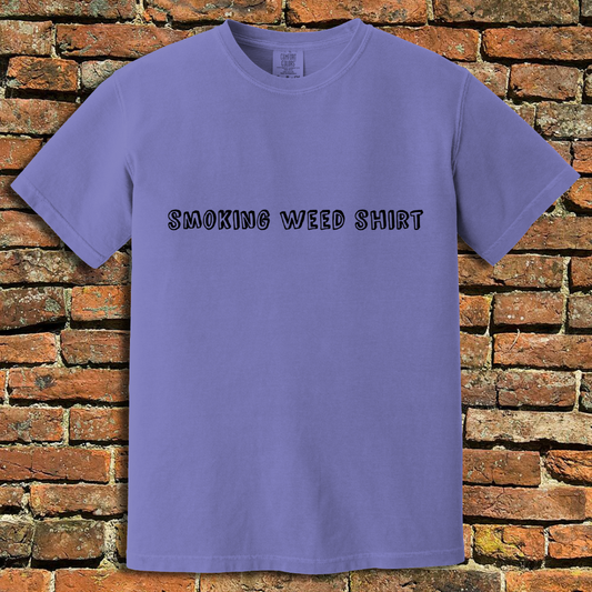 Smoking Weed T-Shirt