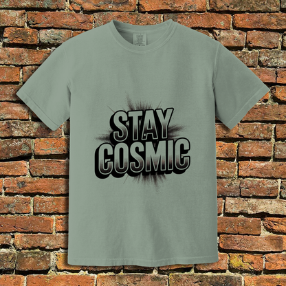 Stay Cosmic T-Shirt