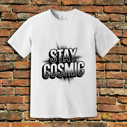 Stay Cosmic T-Shirt